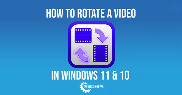 how to rotate a video in windows