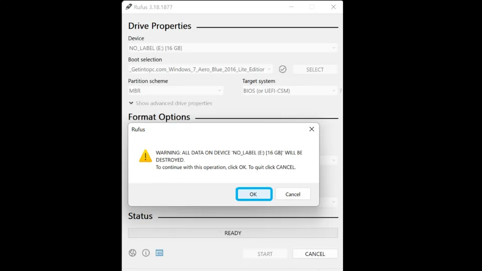 When a warning message appears informing you that all data in the selected drive will get erased, click OK