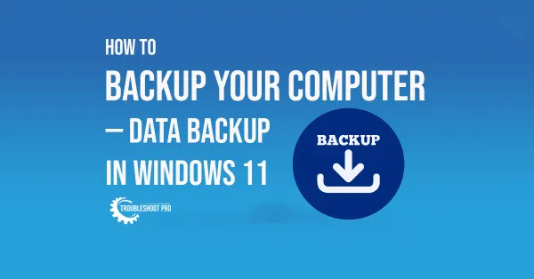 How to Backup your Computer