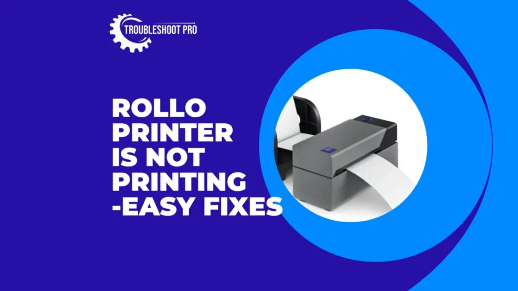 Rollo Printer Not Printing fixes